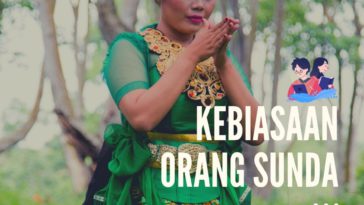 sifat dan kebiasaan orang sunda