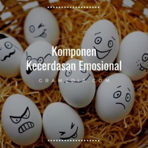 Pengertian Kecerdasan Emosional &amp; Cara Meningkatkannya - Gramedia