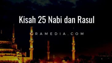 kisah 25 nabi dan rasul