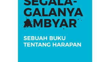 segala galanya ambyar