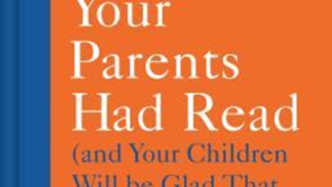 The Book You Wish Your Parents Had Read
