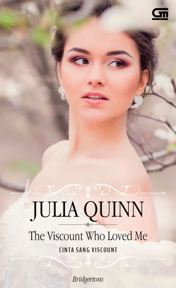 Review Novel The Viscount Who Loved Me Karya Julia Quinn Best Seller Gramedia