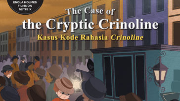 Kisah Misteri Enola Holmes: Kasus Kode Rahasia Crinoline